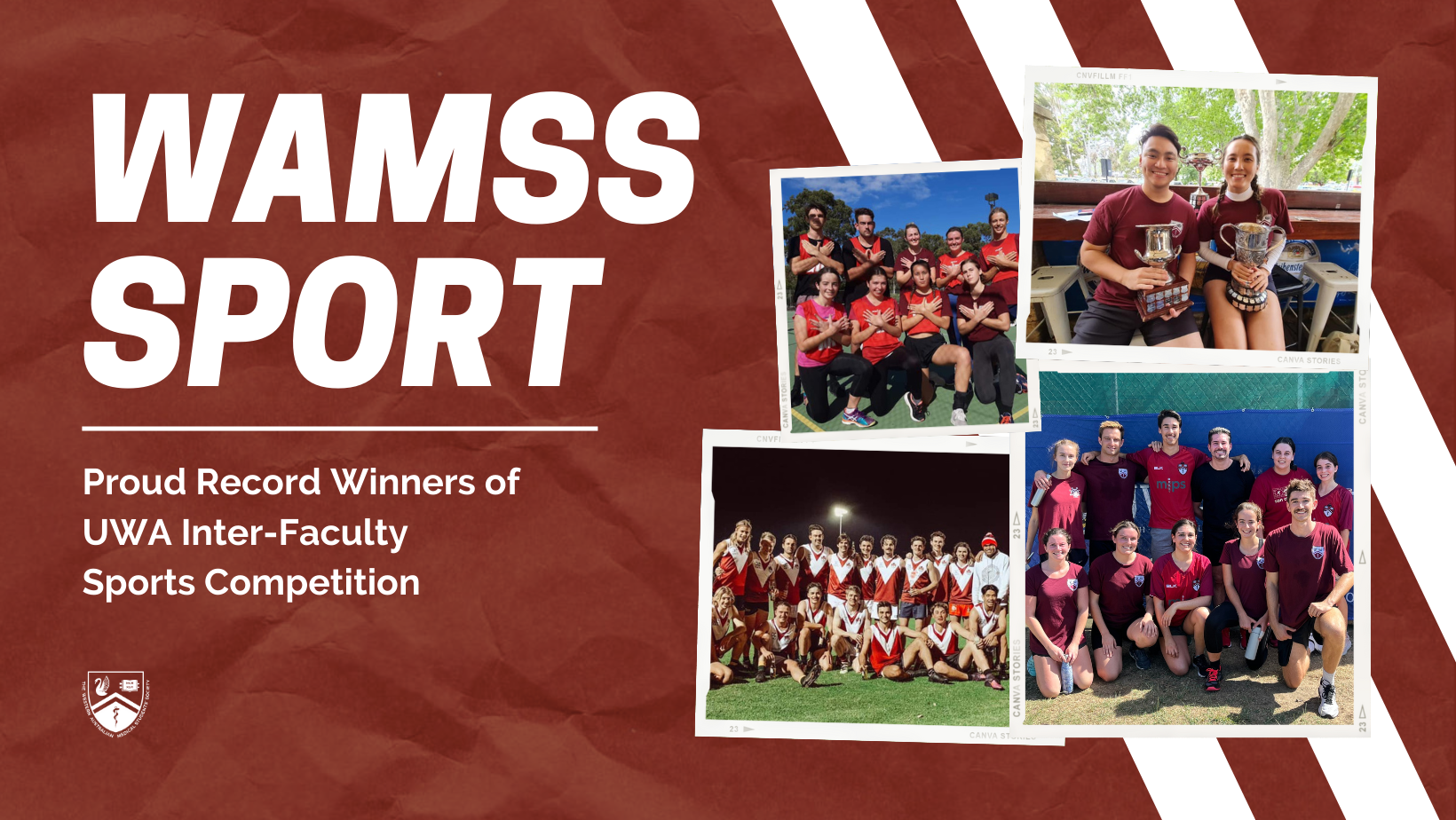 WAMSS Sport - Proud Record Winners of UWA Inter-Faculty Sports Competition